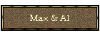 Max & Al