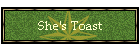 She's Toast